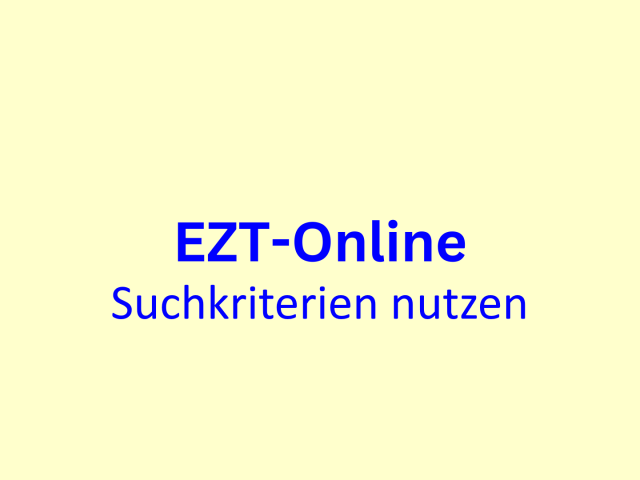 EZT Online Suchkriterien